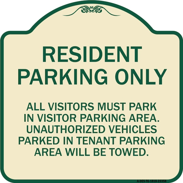 Signmission Parking Resident Parking Only Heavy-Gauge Aluminum Architectural Sign, 18" x 18", TG-1818-23358 A-DES-TG-1818-23358 - main